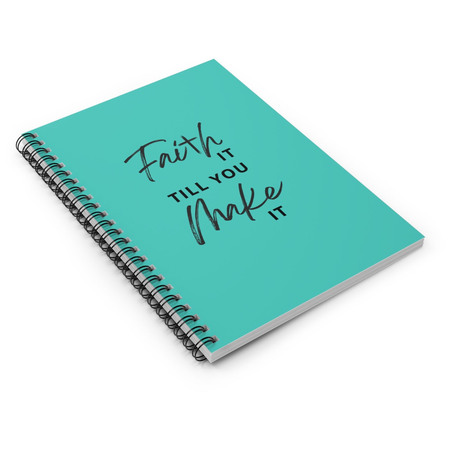 Faith it Spiral Notebook - Ruled Line